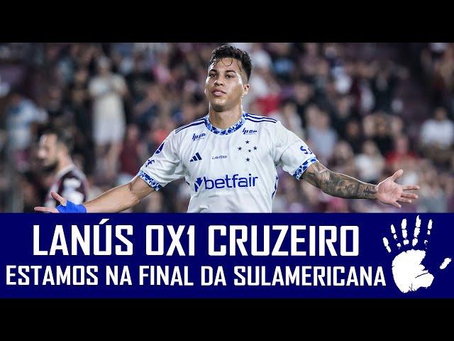 LANÚS 0X1 CRUZEIRO - COPA SUL-AMERICANA SEMIFINAL - KAIO JORGE E CÁSSIO GARANTEM VAGA NA DECISÃO