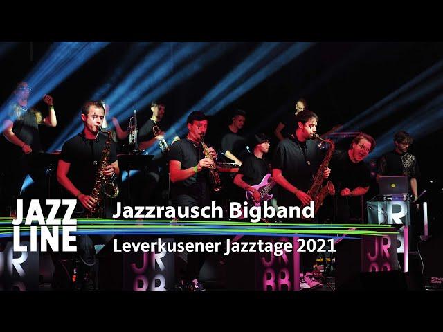 Jazzrausch Bigband live | Jazzline | 2021