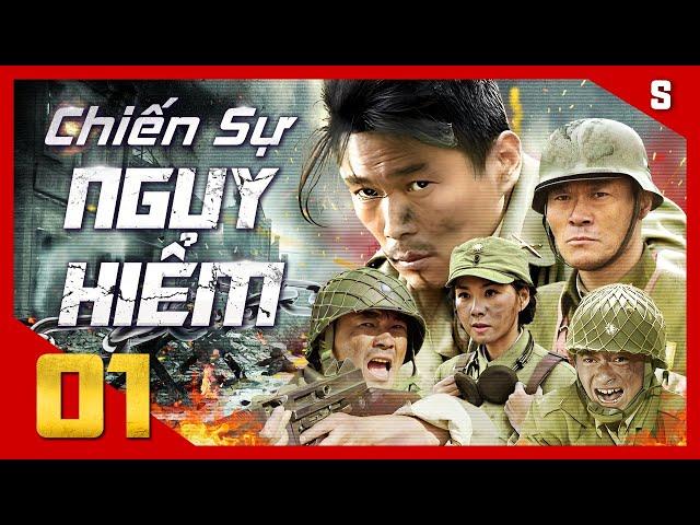 CHIẾN SỰ NGUY HIỂM - Tập 01 | Phim Hành Động Kháng Nhật Mới Đặc Sắc Nhất 2024 | Thuyết Minh Full 4K