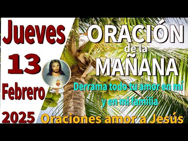 oración de la mañana del día jueves 13 de febrero de 2025 -Deuteronomio 28:12