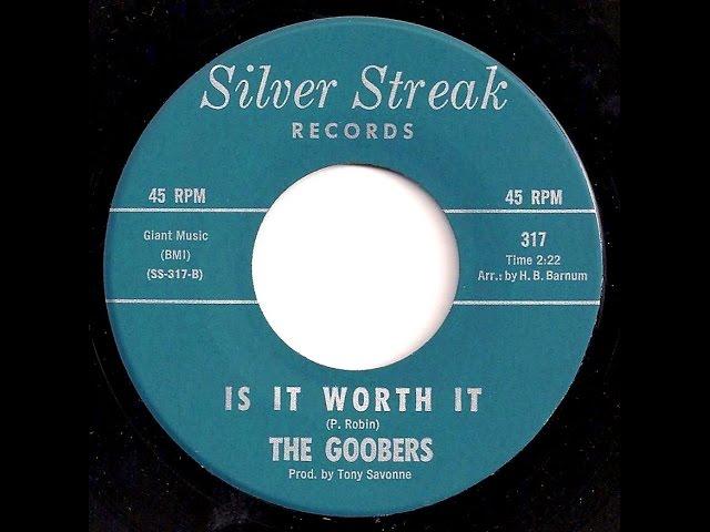 Goobers - IS IT WORTH IT (Western Recorders)  (1963)