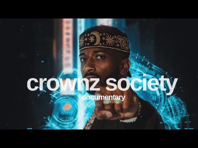 Crownz Society Documentary by 19keys