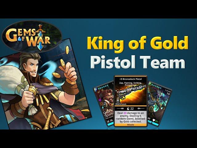 King of Gold Pistol Team | Gems of War