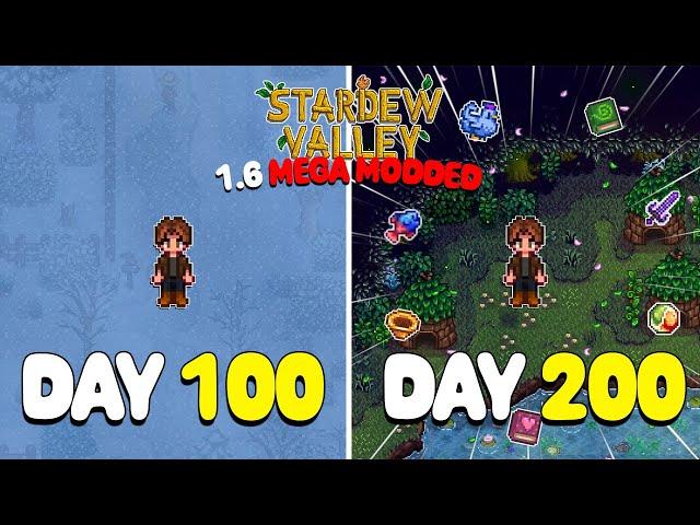 200 Days of MEGA MODDED Stardew Valley 1.6