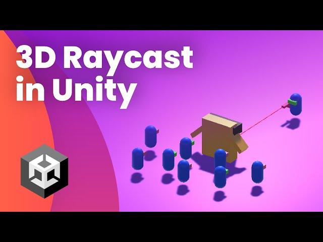 Raycast Unity 3d - unity raycast tutorial