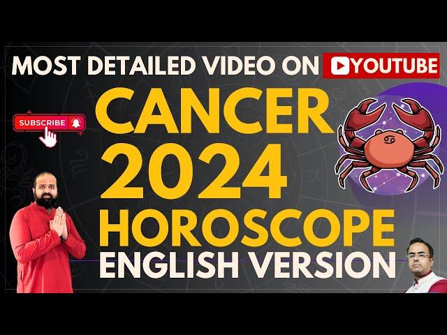 Cancer 2024 Horoscope Predictions in English | Vedic Astrology Yearly Horoscope | Cancer Zodiac 2024