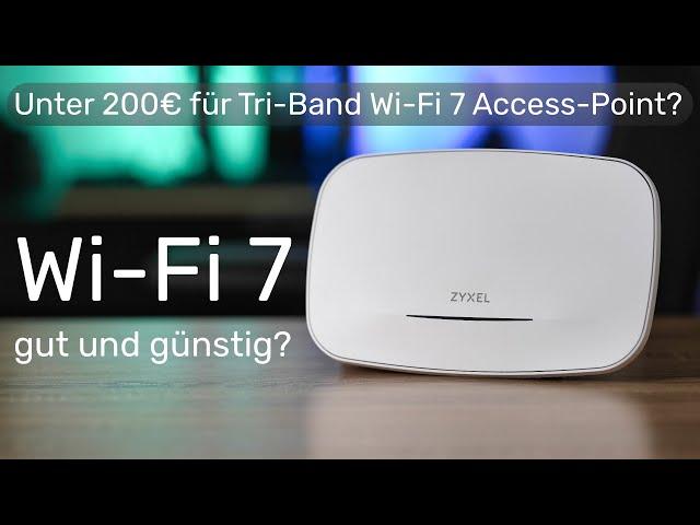 Wi-Fi 7 Geheimtipp? Zyxel NWA130BE im Test