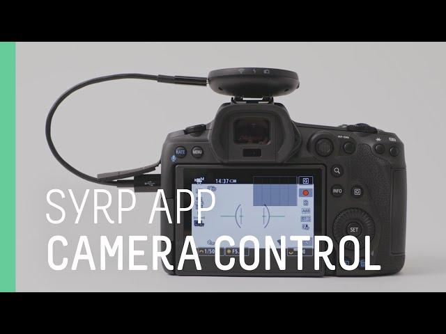 Syrp App - Camera Control tutorial