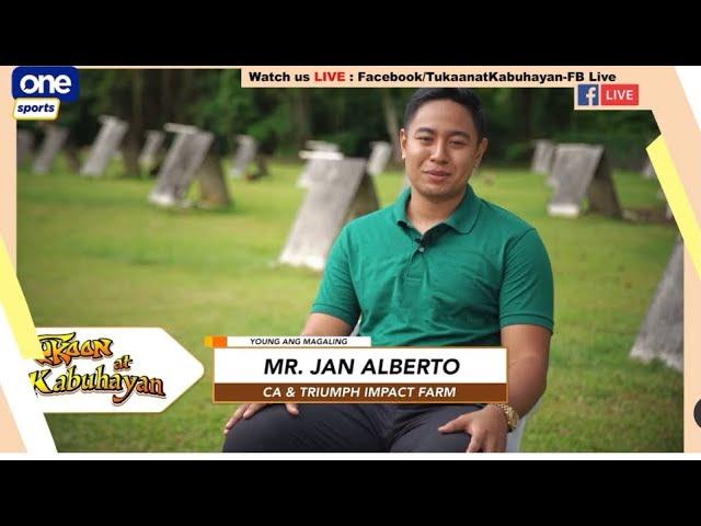 Young ang Magaling Segment Part 1 BM Jan Alberto of CA & Triumph Impact Farm