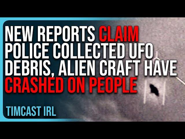 New Reports Claim Police Collected UFO DEBRIS, Alien Craft Have CRASHED ON PEOPLE