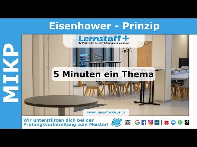 Industriemeister | Logistikmeister | MIKP | Eisenhower Prinzip