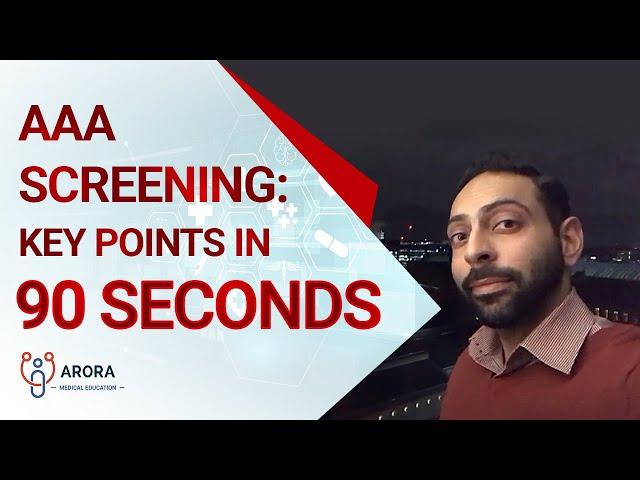 AAA Screening: key points in 90 seconds