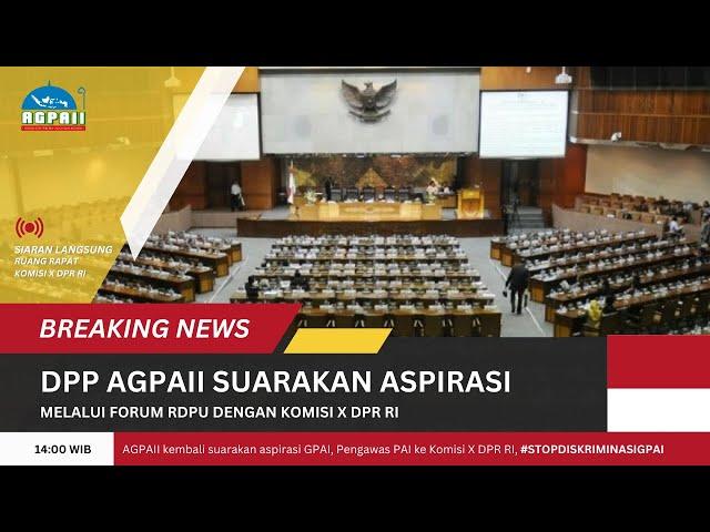 AGPAII SUARAKAN ASPIRASI PADA RDPU KOMISI X DPR RI