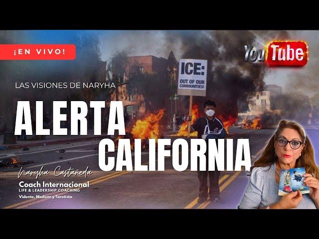 ¡Alerta California!  un mensaje importante de #NaryhaCastañeda  y algunas predicciones más 