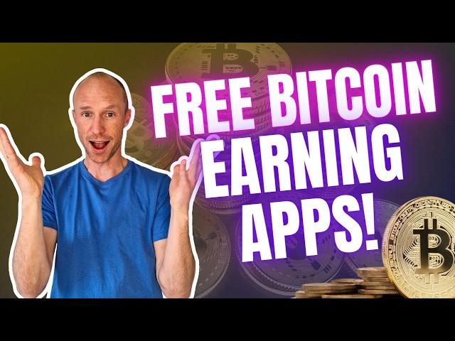 FREE Bitcoin Earning Apps – Earn BTC Without Investment! (5 REALISTIC Methods)