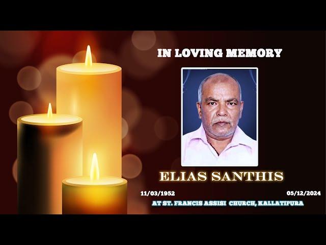 Final Journey of Elias Santhis at   st. Francis assisi  Church, KALLATIPURA