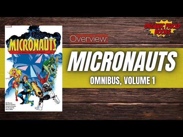 Micronauts Omnibus Vol. 1 Overview | @TheComicBookReport