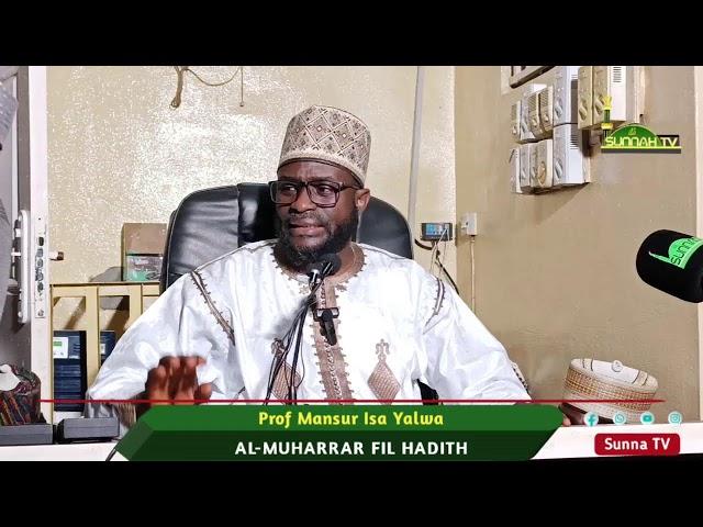 083 AL-MUHARRAR FIL HADITH ||PROF MANSUR ISA YALWA||