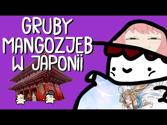 GRUBY MANGOZJEB W JAPONII