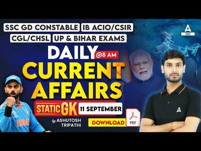 11 September Current Affairs 2024 | Current Affairs MCQs | GK Question & Answer by Ashutosh Sir