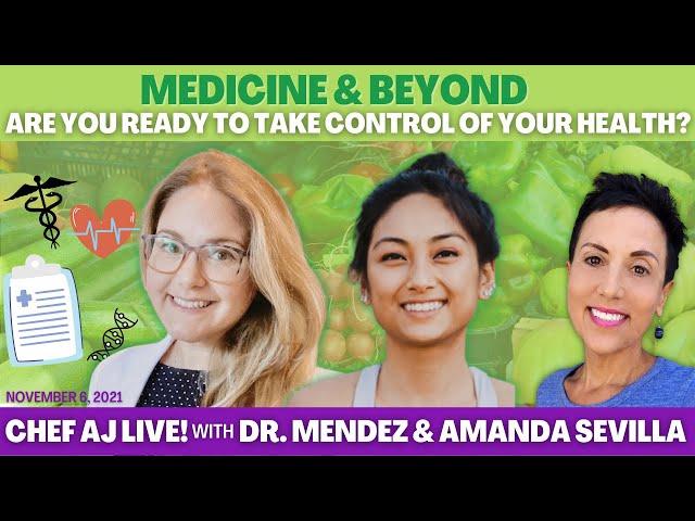 Planted Forward: Medicine & Beyond with Vanesa Mendez, M.D. and Amanda Sevilla, R.D.