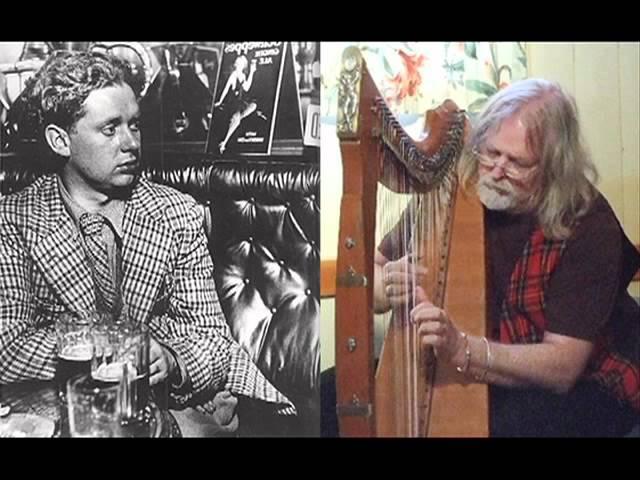 "Poem on His Birthday" by Dylan Thomas, sung to music by Robin Williamson with harp accompaniment