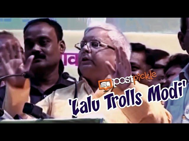 Lalu Trolls Modi | Thuglife