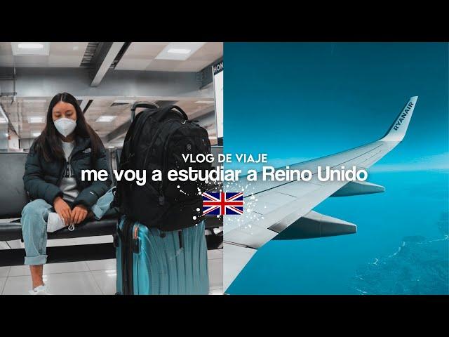 vlog me voy a estudiar la universidad a Reino Unido 