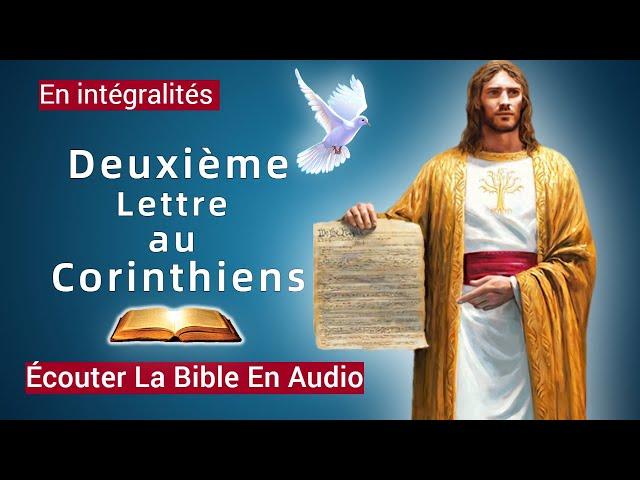 « Deuxième lettre de Paul aux Corinthiens» Nouveau Testament | La Sainte Bible En Audio VF