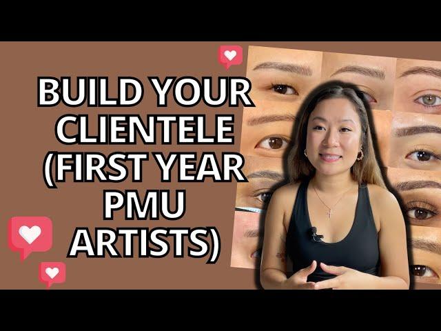 How To Get Clients (EVEN If You're A Beginner PMU Artist!)