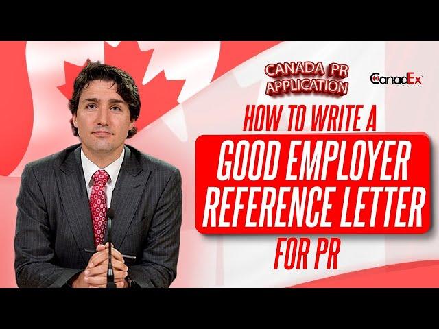 How to Write A Good Employer Reference Letter | Important Document Needed | Canada PR Application