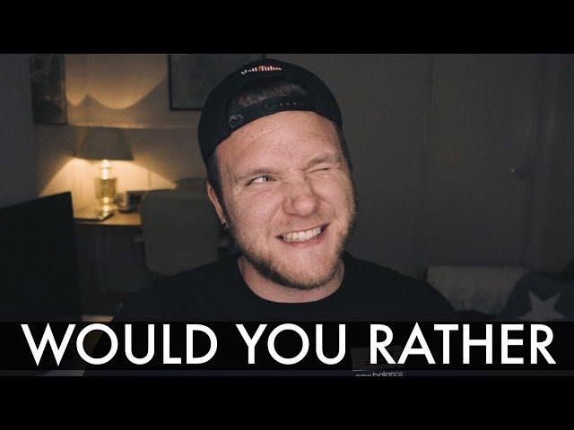 WOULD YOU RATHER CHALLENGE
