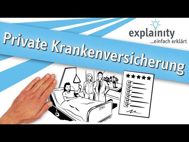 Private Krankenversicherung einfach erklärt (explainity® Erklärvideo)