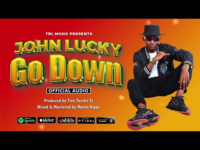 John Lucky - Go Down (Official Music Audio)