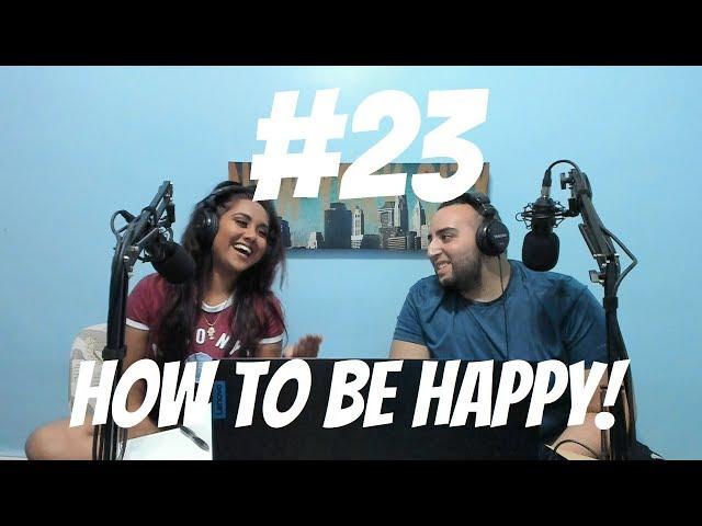 J and S Talks: How To Be Truly Happy...