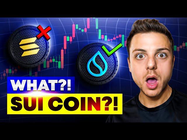 Sui Coin: Like Buying Solana at $5!