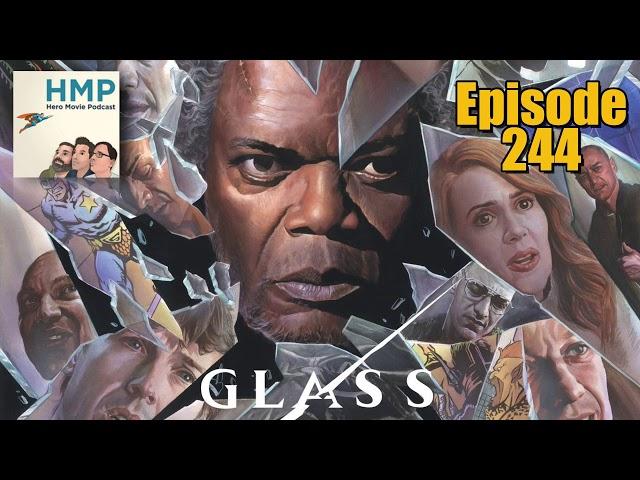 Episode 244- Glass