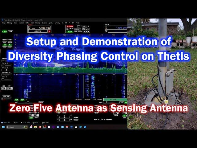 Thetis Diversity Phasing Control | Eliminating RFI Noise |  Quick setup and Demo on 40 & 80 Meters