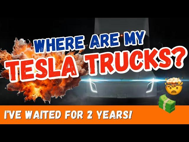 What Happened To My Tesla Semi Trucks?! 24 MONTHS Later Full Update!