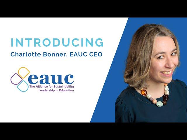 Introducing Charlotte Bonner, EAUC CEO | 2023