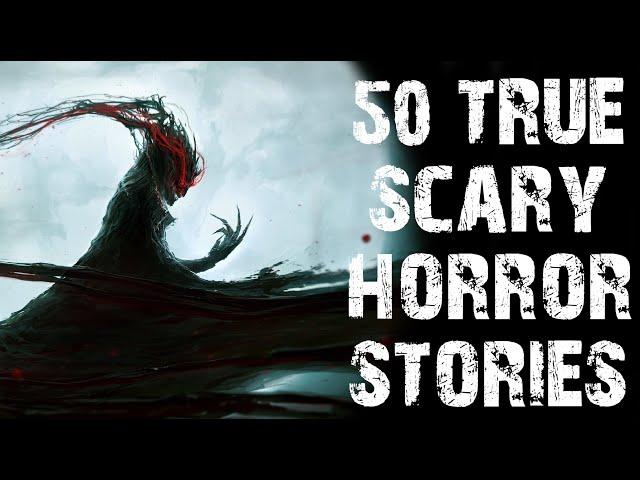 50 Scary Stories Told In The Dark | Mega Compilation | Disturbing Horror Stories To Fall Asleep To