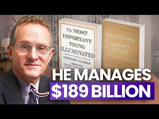 How He Raised Billions with Simple Ideas | Howard Marks