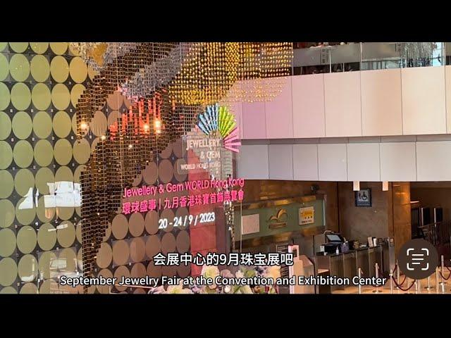 2023 Jewellery&Gem Exhibition Hong Kong/ 2023 香港国际珠宝展