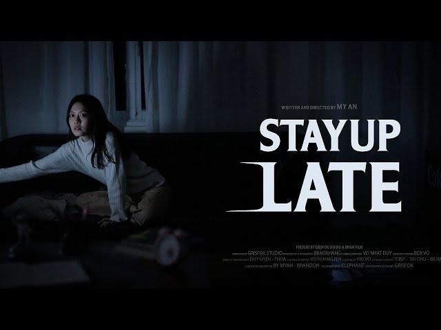 Stay Up Late - Horror Short Film