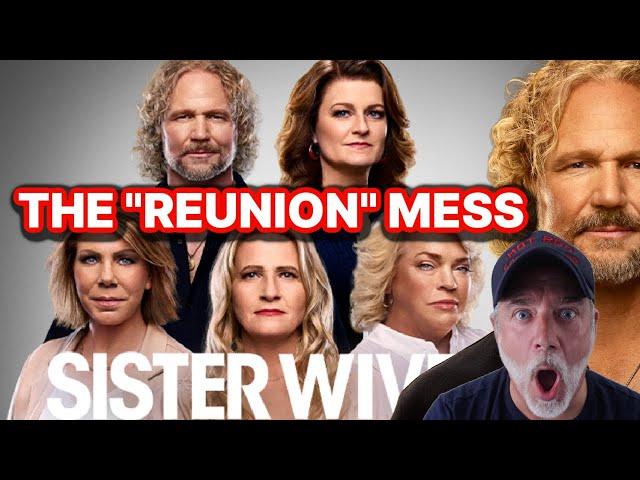 SISTER WIVES S19 "REUNION" PART 1 REACTION! Kody is THE Failure!