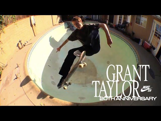 Nike SB | 20 Years of Grant Taylor