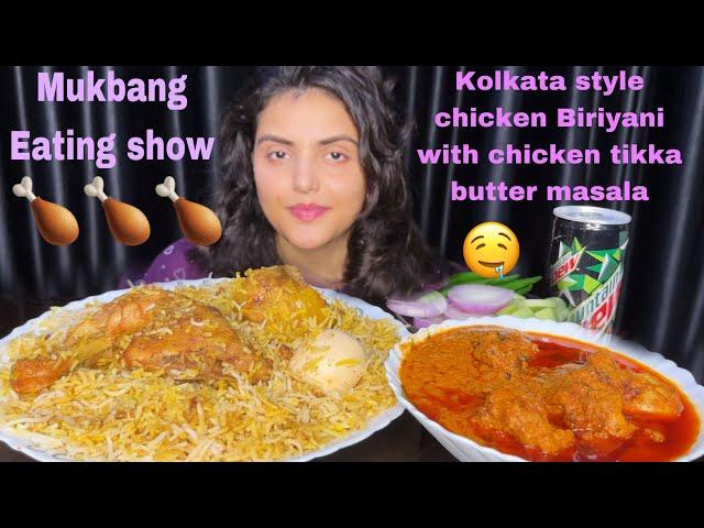 ASMR Eating Kolkata Style Chicken Biryani with Chicken Tikka Butter Masala | Mukbang Eating Show