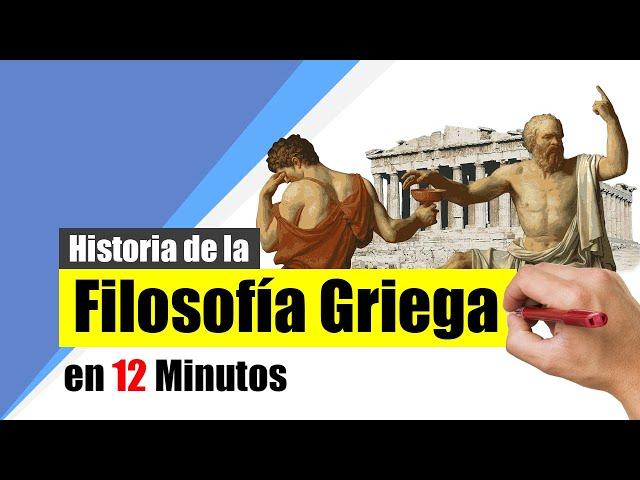 La FILOSOFÍA GRIEGA - Resumen | Los presocráticos, los sofistas, Sócrates, Platón, Aristóteles...