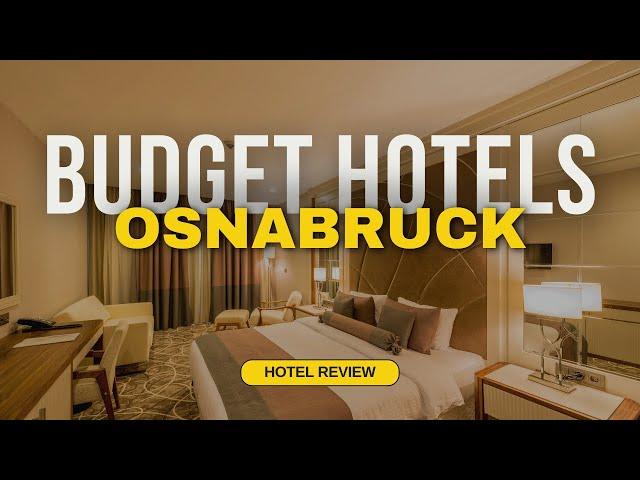 Best Budget Hotels in Osnabruck | Cheap Hotels in Osnabruck