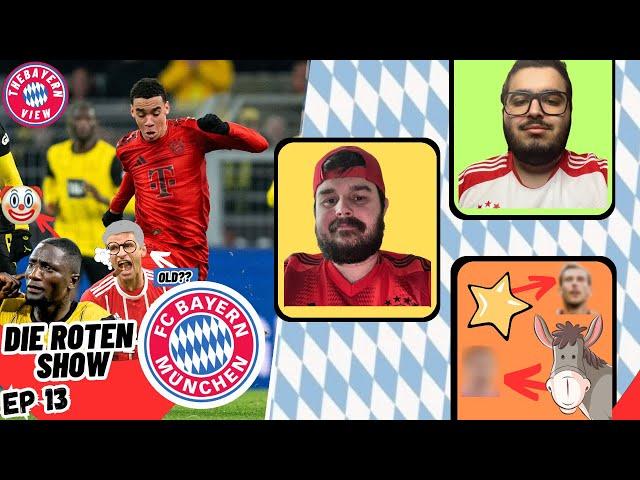 Kane OUT!! MULLER TO OLD?? Guirassy is a Clown! FCB VS BVB | Die Roten Show Ep 13 | The Bayern View